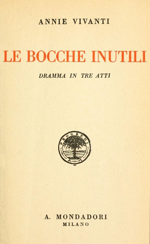 Cover: Le bocche inutili dramma in tre atti [PG 49133]
