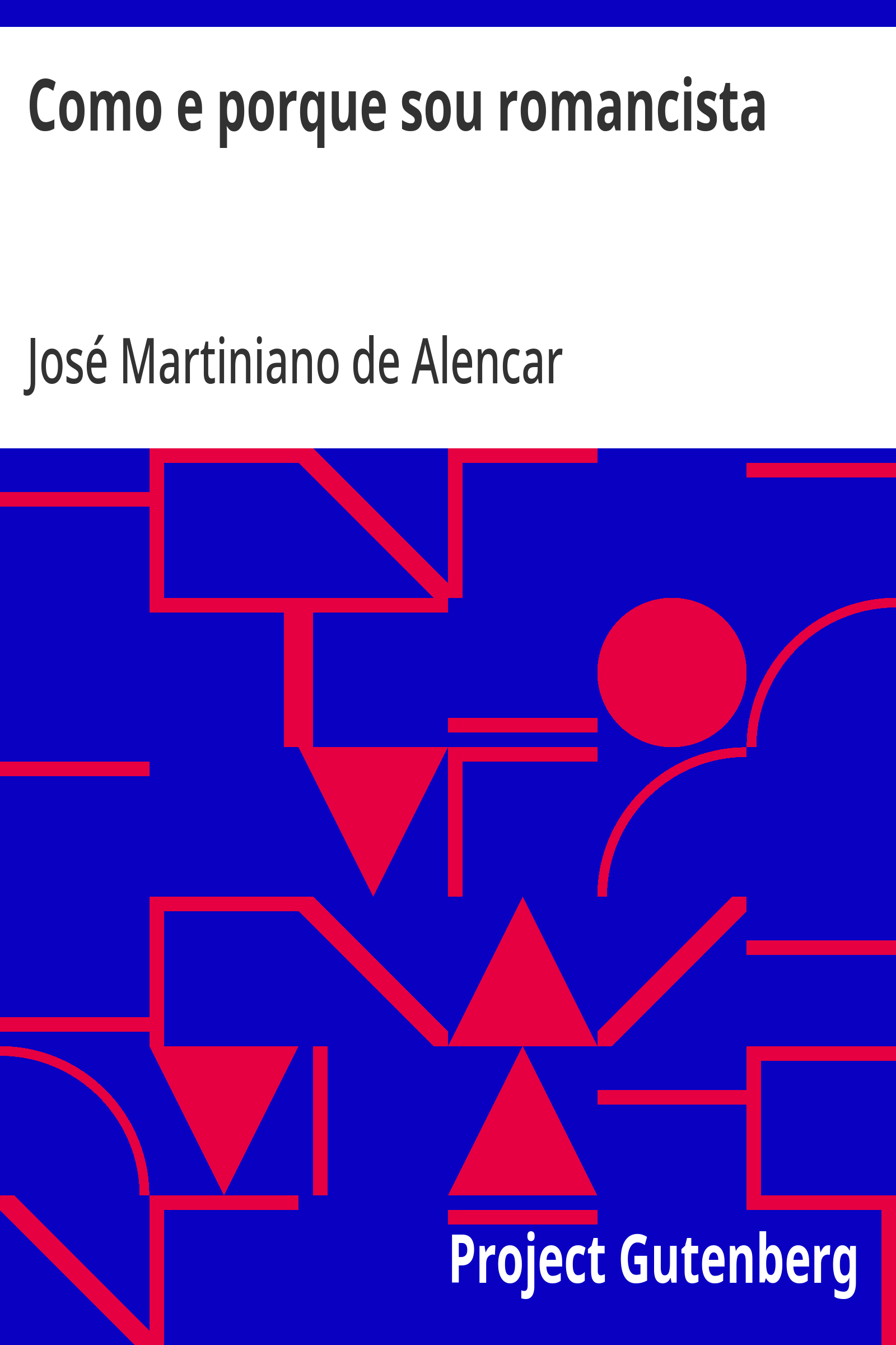 Cover: Como e porque sou romancista [PG 29040]