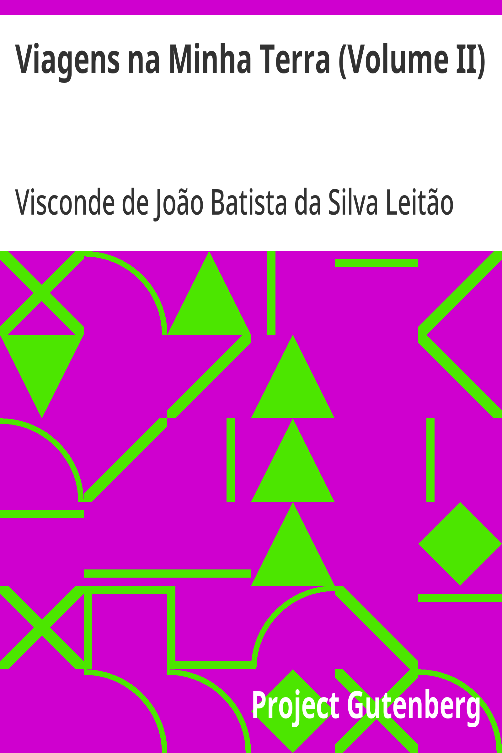 Cover: Viagens na Minha Terra (Volume II) [PG 24319]