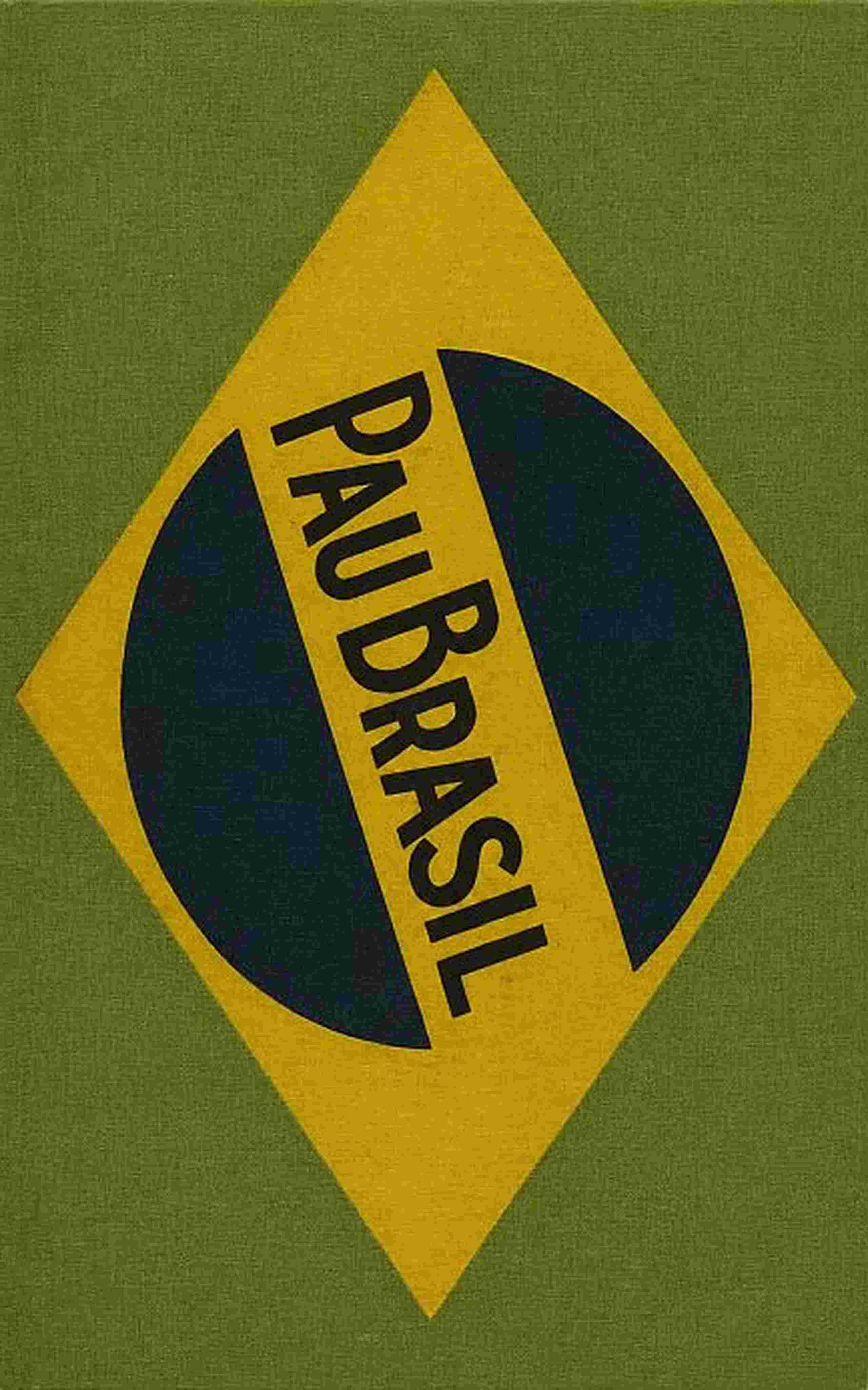 Cover: Pau brasil $b Cancioneiro de Oswald de Andrade, prefaciado por Paulo Prado, illuminado por Tarsila [PG 79326]