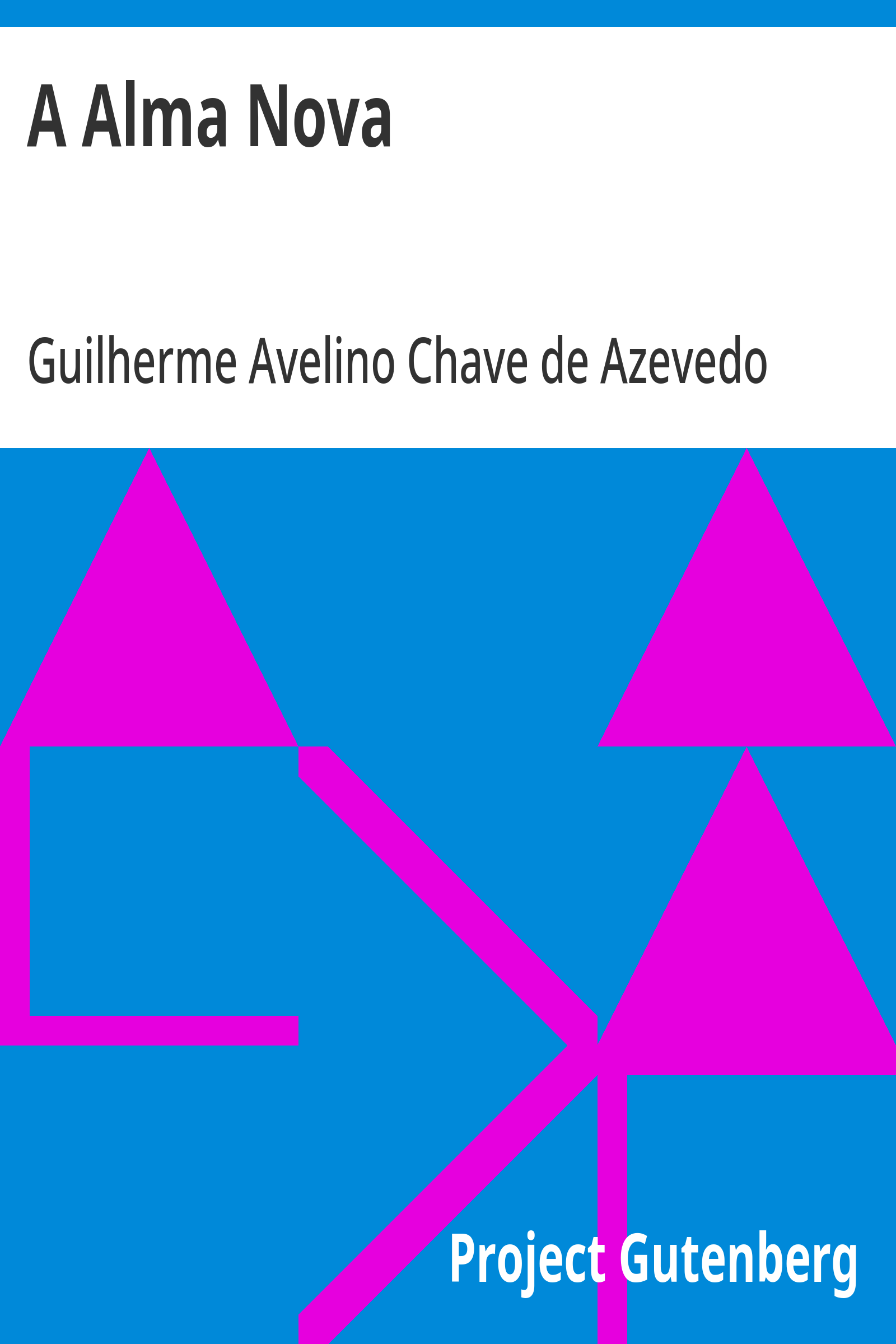 Cover: A Alma Nova [PG 17639]