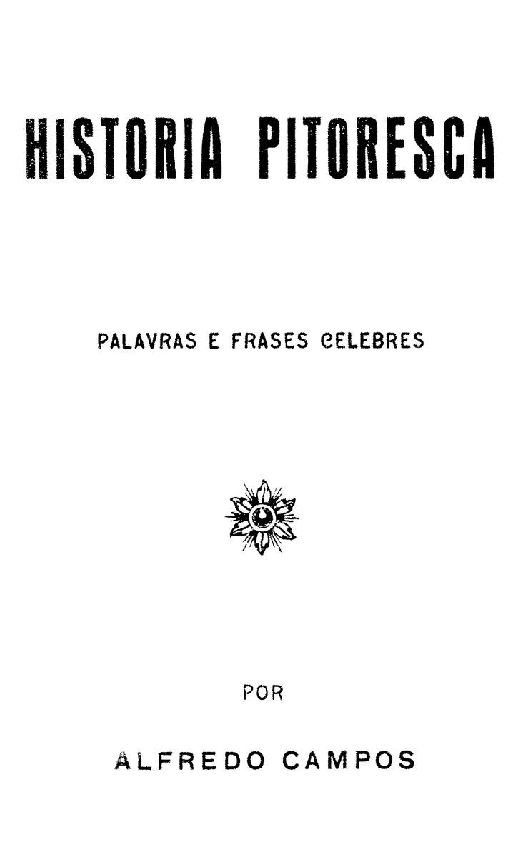 Cover: Historia Pitoresca Palavras e frases celebres [PG 63235]