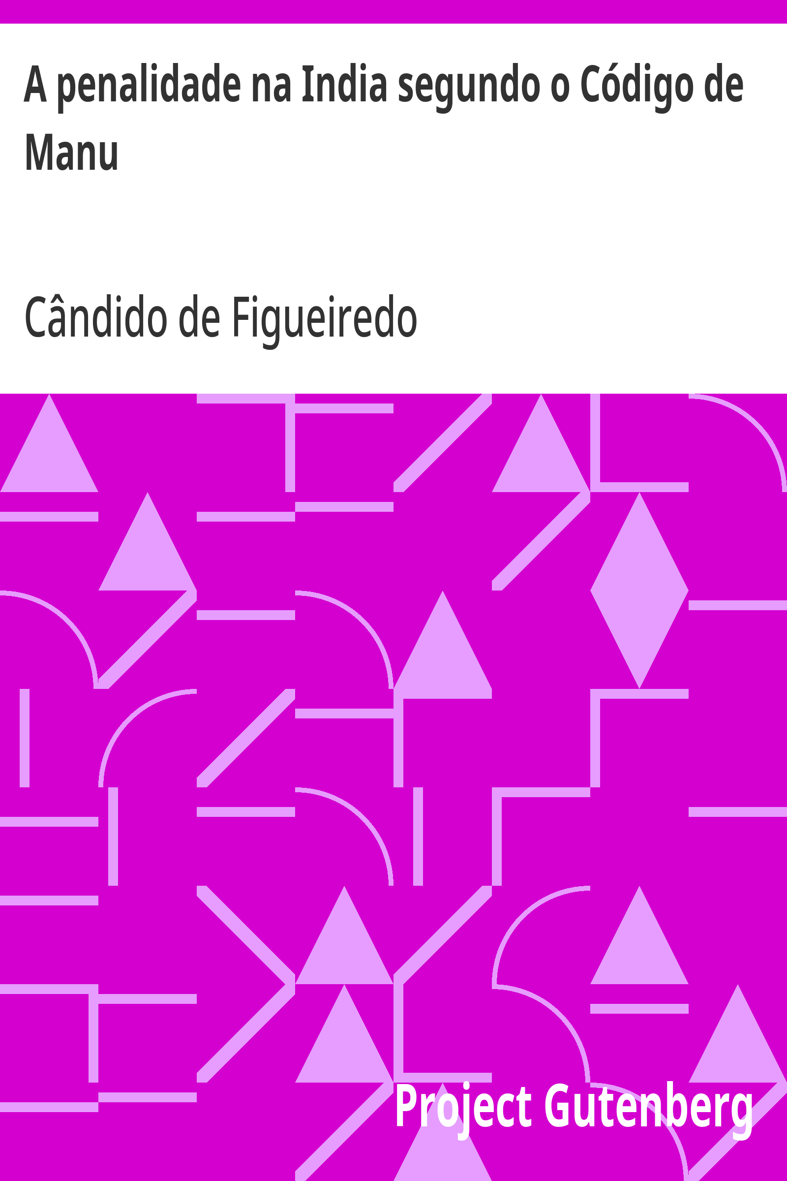 Cover: A penalidade na India segundo o Código de Manu [PG 20570]