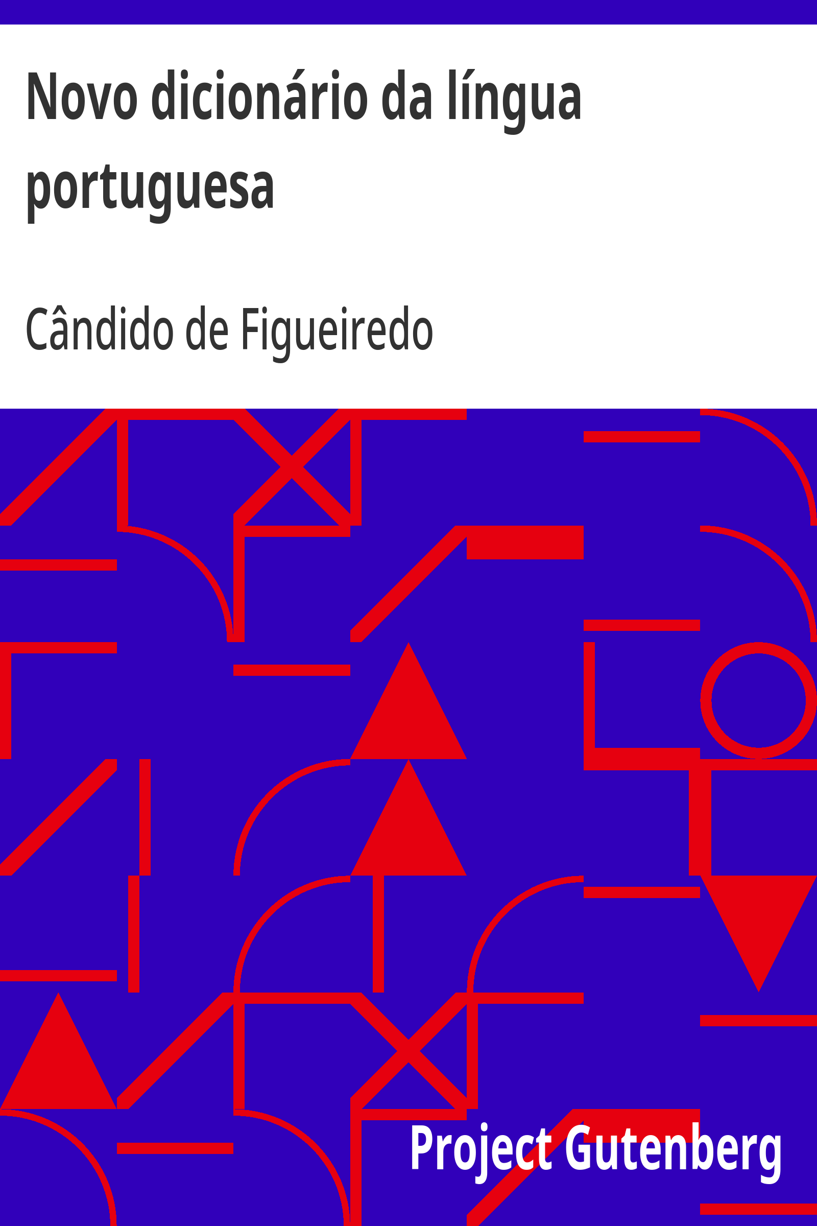 Cover: Novo dicionário da língua portuguesa [PG 31552]