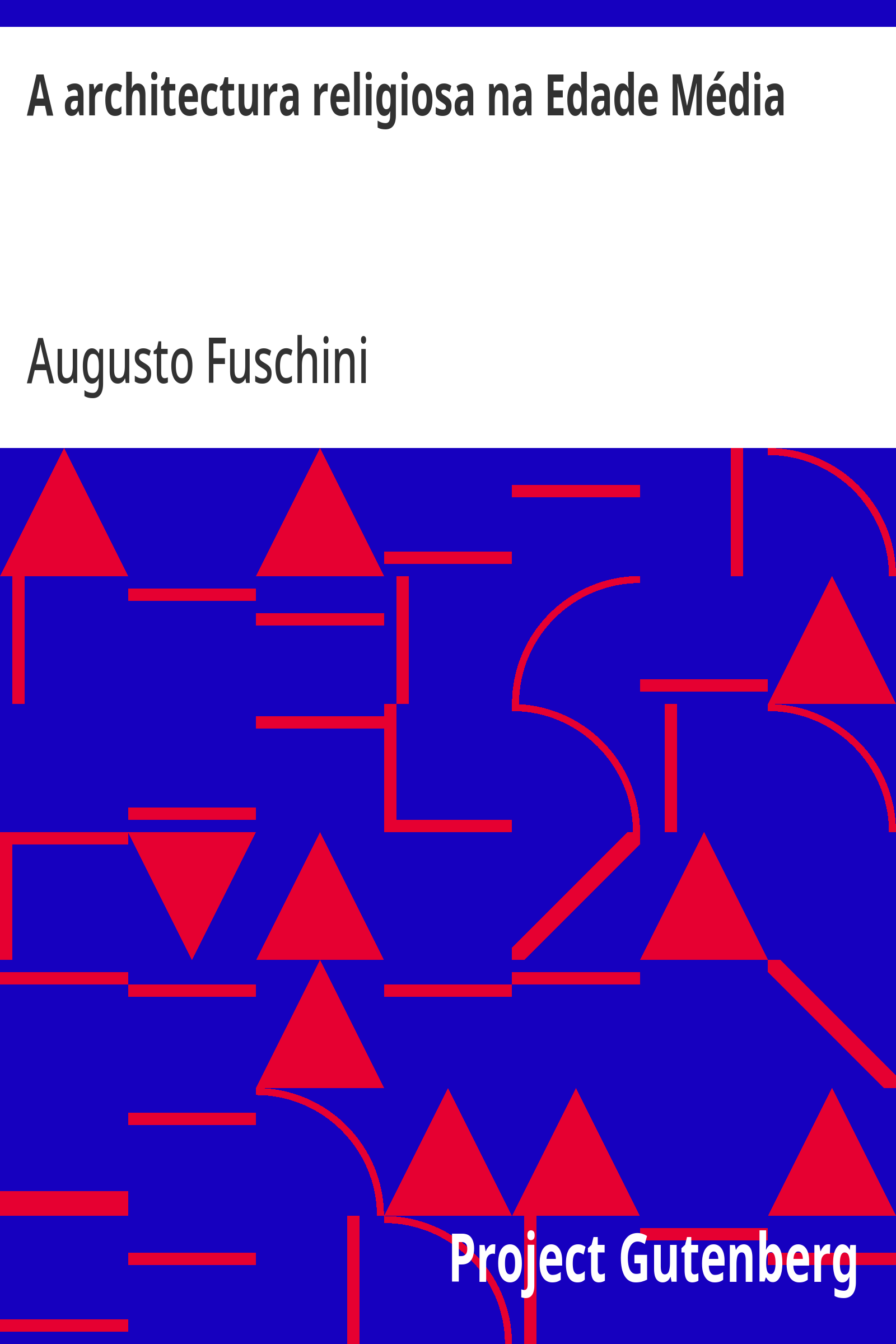 Cover: A architectura religiosa na Edade Média [PG 33377]
